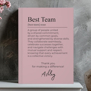 Personalized Best Team Journal, Custom Coworker Gifts, Corporate Appreciation Gift, Bulk Journals, Employee Thank You Gift D08-A