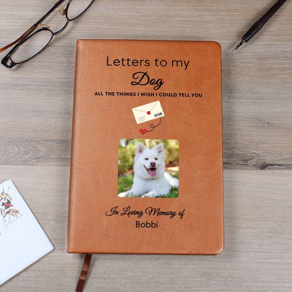 Personalized Memorial Journal, Letters to My Dog, Loss of Dog, Dog in Heaven Memorial Grief Journal, Loss of Pet Sympathy Gift