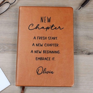 Personalized New Chapter Journal, New Beginnings, Inspirational Gifts for Women, A5 Vegan Leather Journal, Custom Name Notebook D09