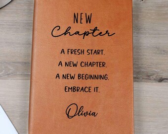 Personalized New Chapter Journal, New Beginnings, Inspirational Gifts for Women, A5 Vegan Leather Journal, Custom Name Notebook D09
