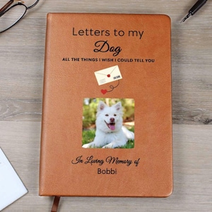 Diario conmemorativo personalizado, cartas a mi perro, pérdida de un perro, diario conmemorativo de duelo por un perro en el cielo, regalo de condolencia por la pérdida de una mascota