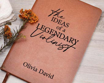 Violinist Gift Personalized Journal, Custom Name Vegan Leather Notebook, Unique Gifts for Violin Player, Music Teacher, Violin Student L05