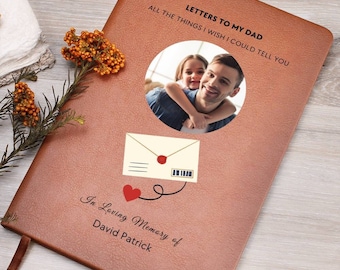 Letters to My Dad Personalized Memorial Journal, Loss of Dad, Father Sympathy Gift, Dad in Heaven Memorial Grief Journal,Loss of Father Gift