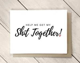 Funny Bridesmaid Proposal Card Help Me Get My Shit Together, Will You Be My Bridesmaid, Bridesmaid Gift, Bridal Party Proposal