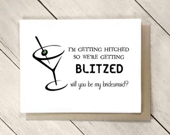 Funny Bridesmaid Card, Be My Bridesmaid, Maid of Honor Proposal, Martini Greeting Card, Wedding Party Proposal, Be In My Wedding