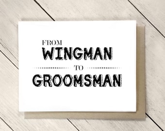 Funny Will You Be My Groomsman Proposal Card, From My Wingman to Groomsman Gift Best Man Wedding Card, Will You Be My Best Man Proposal Card