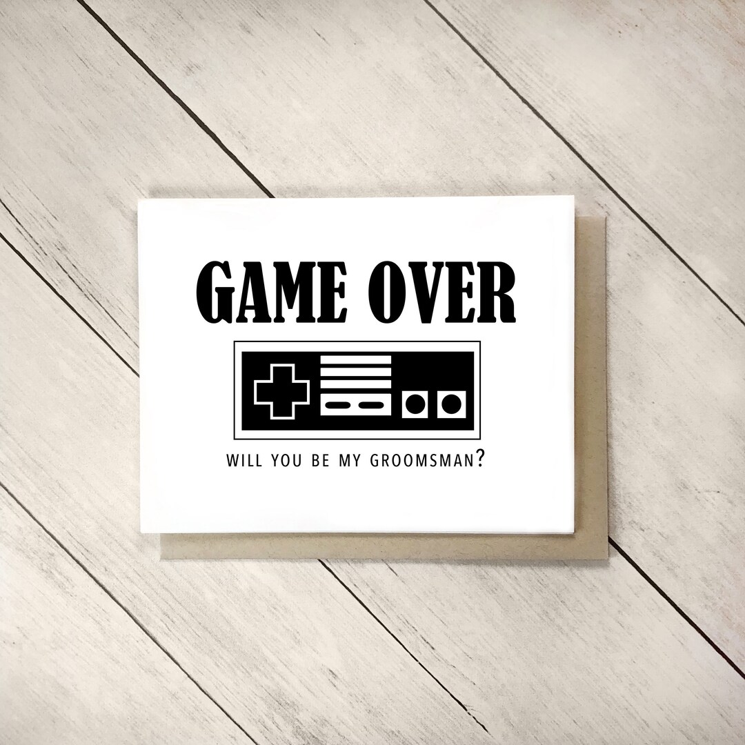 GAME OVER Groomsman Card Funny Groomsman Proposal Card Will - Etsy