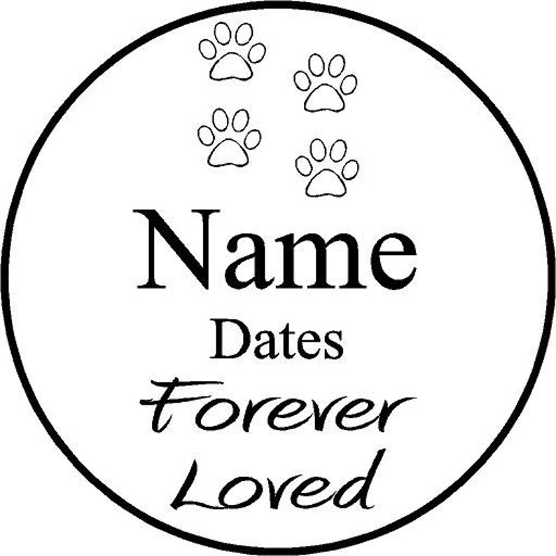 Custom Engraved Pet Memorial Stone 7.5 Diameter /'Forever Loved/'