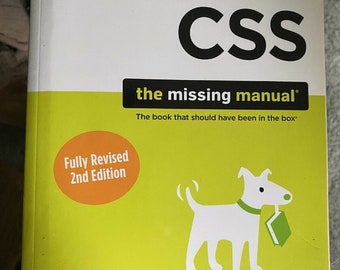 CSS: The Missing Manual  Second Edition  O’REILLY series