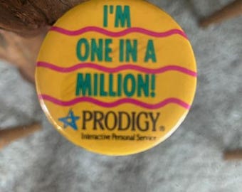 Vintage "I'm One in a Million" Prodigy Internet Service Pin Back Button - Collectible