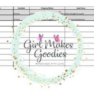 May include: A white, lined spreadsheet with column headers and rows for data entry. A circular logo with the text "Girl Makes Goodies" and "Handmade with Love" is in the center, surrounded by a light green and gold wreath.