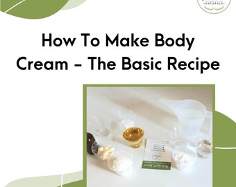 Basic Body Lotion Recipe - How to make DIY and effective Body Cream