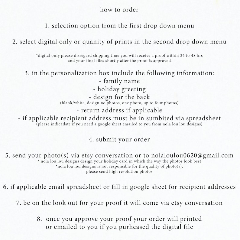 May include: White text on a cream background provides instructions on how to order a product. The text includes steps for selecting options, providing personalization details, submitting an order, and sending photos. The instructions also mention proofs and final files.