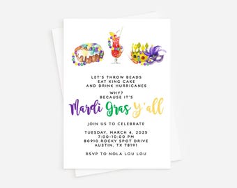 May include: Mardi Gras party invitation with watercolor illustrations of beads, king cake, and a hurricane cocktail. The invitation text reads "Let's throw beads, eat king cake, and drink hurricanes. Why? Because it's Mardi Gras y'all. Join us to celebrate Tuesday, March 4, 2025, 7:00-10:00 PM, 80910 Rocky Spot Drive, Austin, TX 78191. RSVP to Nola Lou Lou."
