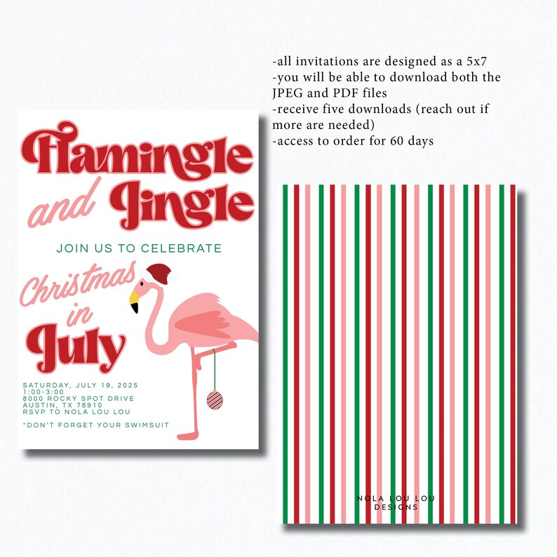 May include: A printable invitation for a Christmas in July party. The invitation features a pink flamingo wearing a Santa hat and holding a red ornament. The text reads "Flamingle and Jingle" and "Join us to celebrate Christmas in July".