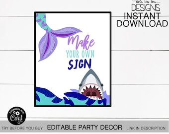 Mermaid and Shark Party Decoration, Digital Make Your Own Sign Party Decoration, Mermaid Birthday, Shark Birthday, Birthday Decorations, DIY