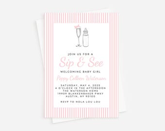 May include: Pink and white striped baby shower invitation with a champagne flute and baby bottle illustration. The text reads "Join us for a Sip & See Welcoming Baby Girl Poppy Colleen Waterson Saturday, May 4, 2025 4 O'Clock in the Afternoon The Waterson Home 19909 Blankenbaker Pwky Austin, NY 90100 RSVP to Nola Lou Lou"