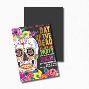 May include: A Day of the Dead Halloween party invitation with a colorful sugar skull illustration and floral accents. The invitation includes the date, time, and location of the party. RSVP to Mola Lou Lou at (281) 289-2980.