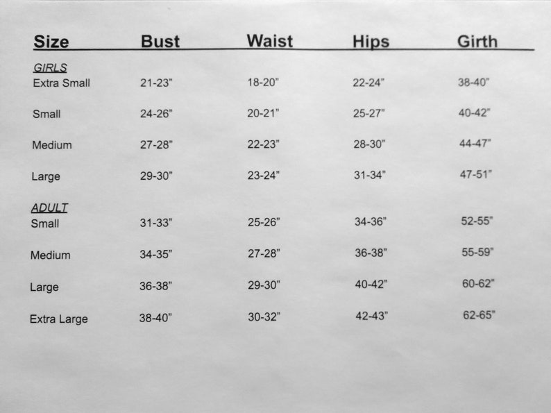 May include: A size chart with measurements for girls and adults. Measurements are in inches for bust, waist, hips, and girth. Sizes range from extra small to extra large.