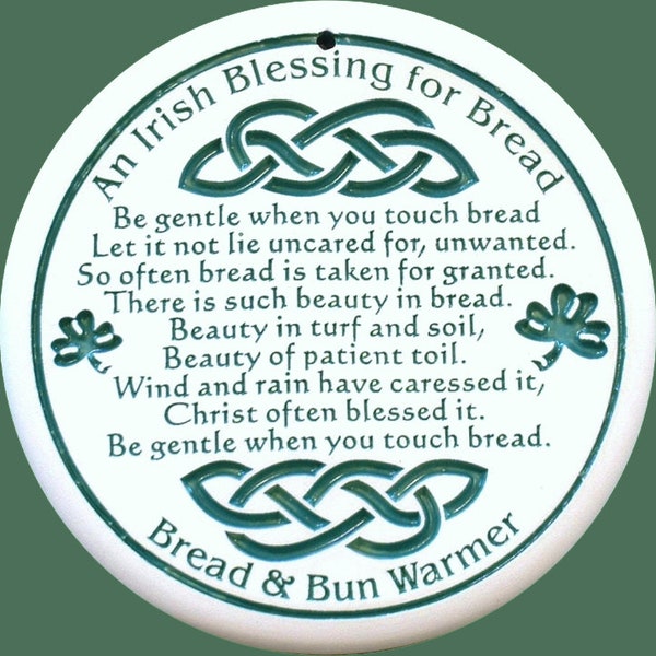 Irish Blessing for Bread Celtic Bread Warmer