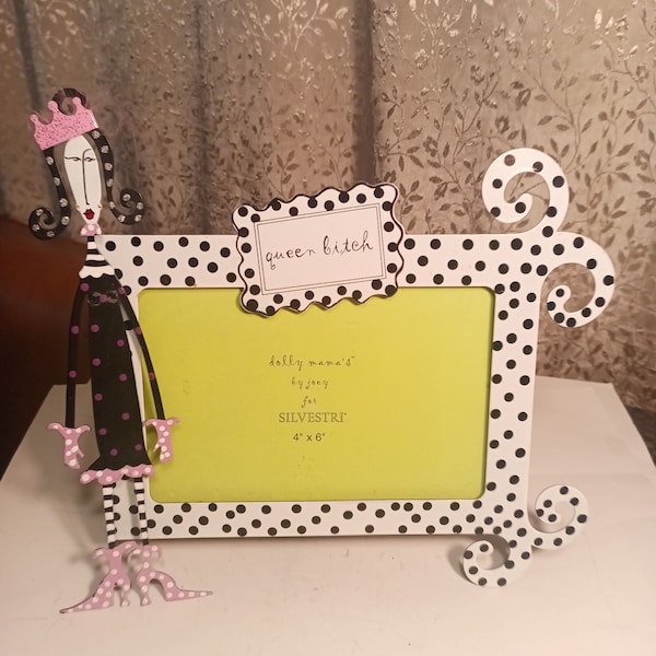 Whimsical Sylvestri Metal Picture Frame – Dolly Mamas "Queen Bitch" 4x6