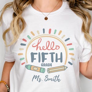 Personalized Hello Fifth Grade Shirt, 5th Grade Level Shirt, Custom Teacher Shirt, Back to School, Teacher Gift, Elementary School Tee