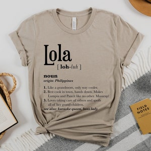 Lola T-shirt, Philippines Lola Gift, Funny Lola Dictionary Shirt, Pinoy Shirt, Funny Filipina Shirt, Mother&#39;s Day Gift, Funny Gift for Mom