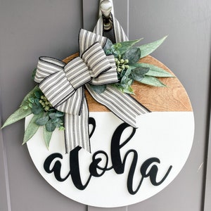 Front Door Decor | Cream | Aloha | Round Wood Sign | Front Door Wreath | Wood Door Hanger | Farmhouse | 3D Lettering | Housewarming Gift