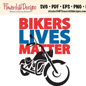 Bikers Live Matter - SVG - File di taglio - Abbigliamento - Moto - Regalo di compleanno - Regalo di laurea - Cricut - Silhouette©