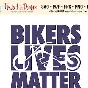 Bikers Live Matter - SVG - File di taglio - Abbigliamento - Moto - Regalo di compleanno - Regalo di laurea - Cricut - Silhouette©