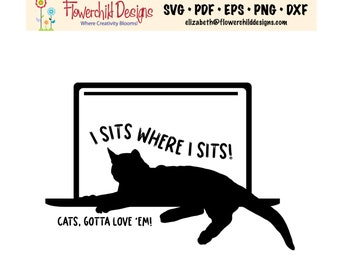 Gato gracioso diciendo SVG: Archivo de corte "Me siento donde me siento"