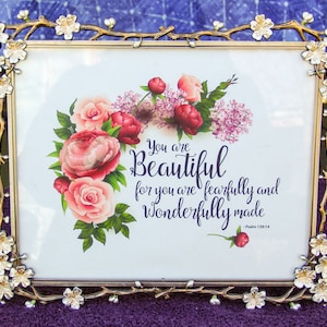 Scripture Wall Art - Floral Pink Roses - 8X10 Wall Art - &quot;You Are Beautiful For You Are Fearfully and Wonderfully Made.- Psalms 139:14©