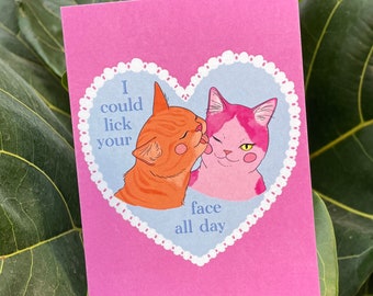 Lick you face card - cat love greeting card - Lovestruck prints