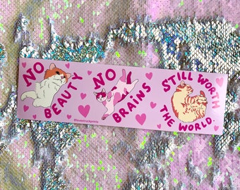 Worth the world - Bumper sticker - cat bumper sticker - Lovestruck prints