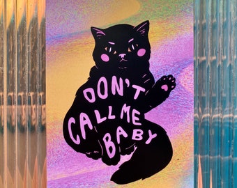 Don’t call me baby 5 x 7 print - Lovestruck prints - gay cats