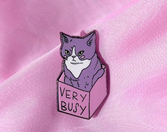 VERY BUSY - cat pin - Lovestruck prints - enamel pin