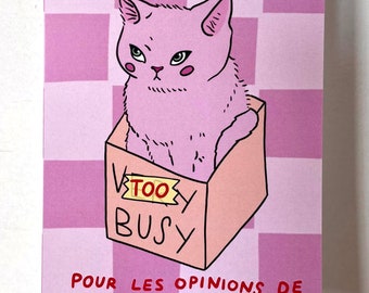 TOO BUSY - cat art about Richard Martineau - Lovestruck Prints - limited edition!