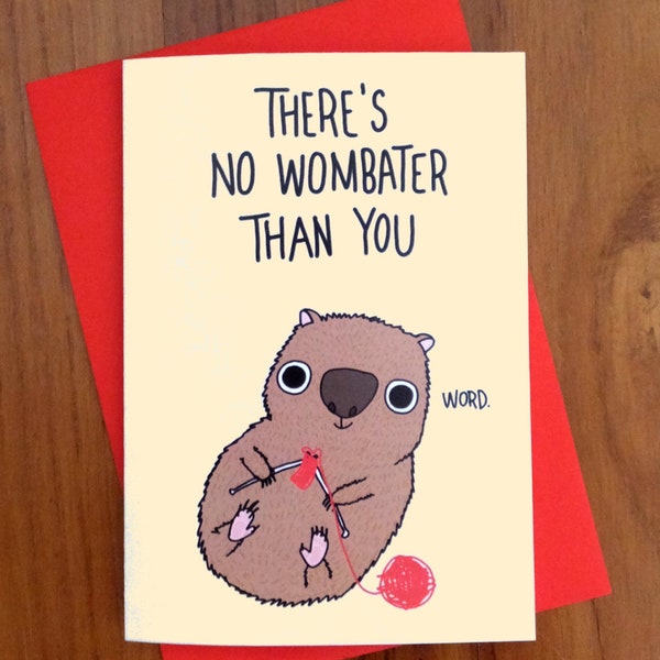 Funny wombat love card // There's no one better than you // funny anniversary wombat card // Wombat Valentines card