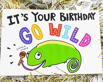 Happy Birthday Card // Chameleon Birthday Card // Go Wild