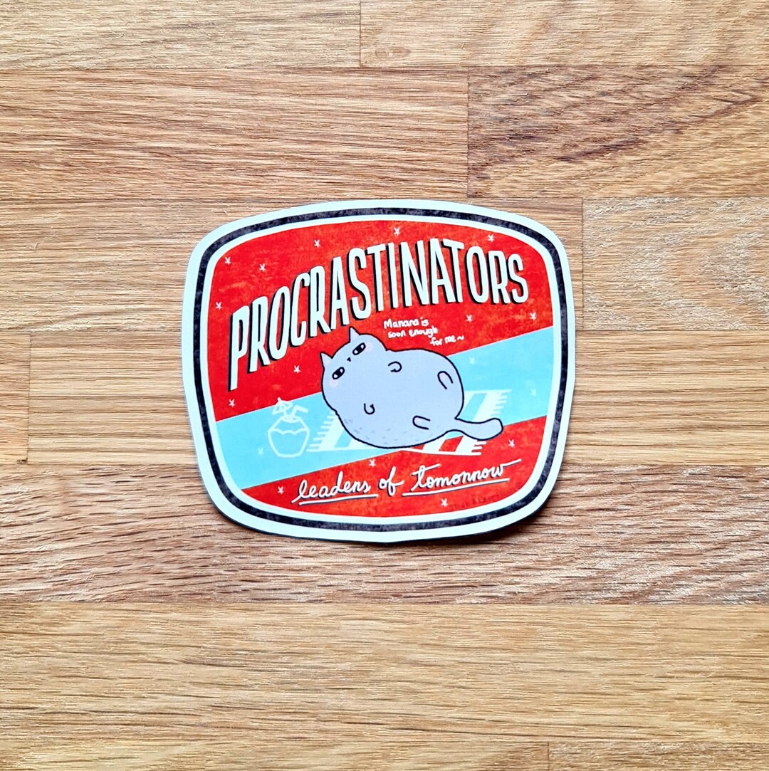 Fun Sticker Cat Leader Procrastinators Cat Sticker // Funny Cat Sticker // Leaders of Tomorrow ...