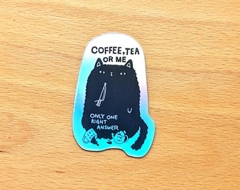 Cat Coffee  Sticker // Grumpy Black Cat Sticker // Coffee, Tea or Me Old school sticker