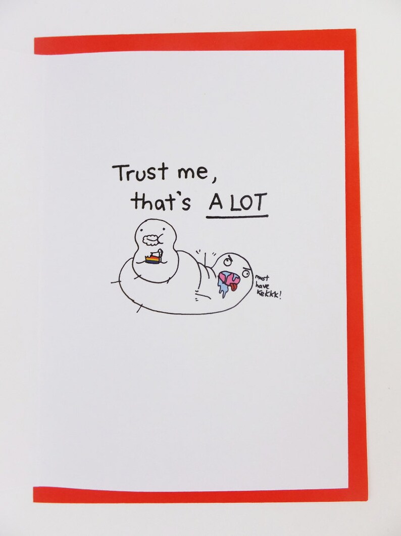 I Love You More Than A Fat Kid Loves Cake Card // Funny