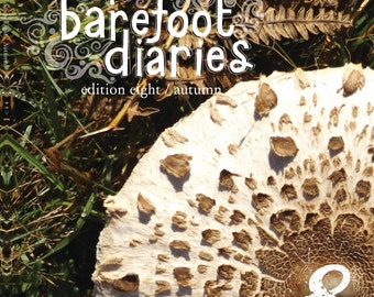 The Barefoot Diaries Edition 8 - Autumn