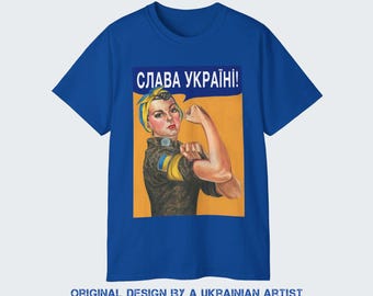 Ukrainian Rosie the Riveter T-Shirt – Glory to Ukraine Tee