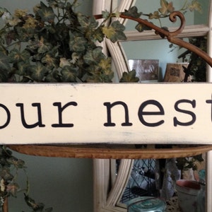 Our Nest Wood Sign, Our Nest Sign, Our Nest Handpainted Wood Sign image 3