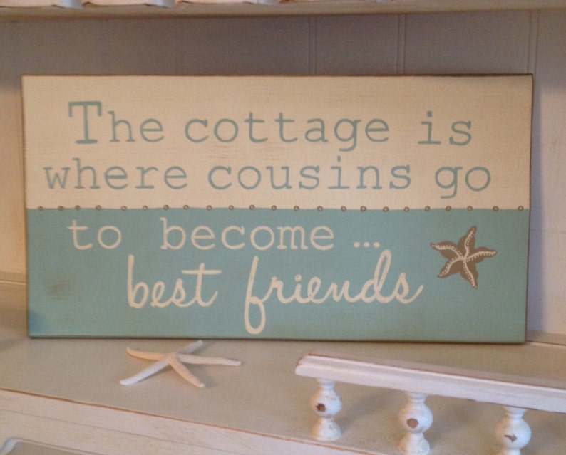 The Cottage is Where Cousins Go To Become Best Friends sign, Grandma's House is Where Cousins Go to Become Best Friends Wood Sign image 4