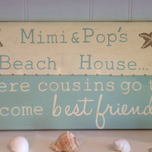 The Cottage is Where Cousins Go To Become Best Friends sign, Grandma's House is Where Cousins Go to Become Best Friends Wood Sign image 2