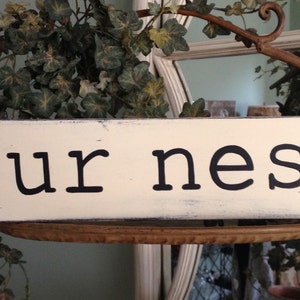 Our Nest Wood Sign, Our Nest Sign, Our Nest Handpainted Wood Sign image 4