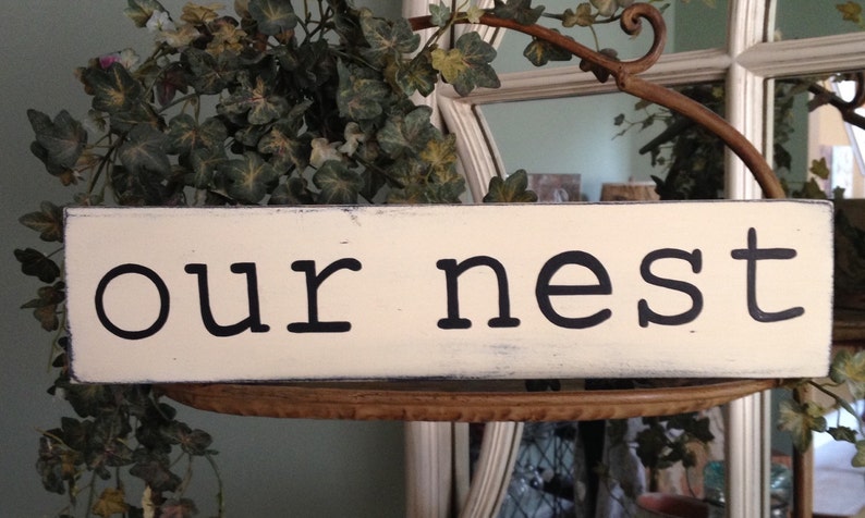 Our Nest Wood Sign, Our Nest Sign, Our Nest Handpainted Wood Sign image 4