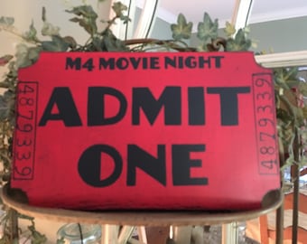 Movie Ticket Admit One Sign, Admit One Movie Ticket Stub Sign, Admit One Handpainted Wood Sign